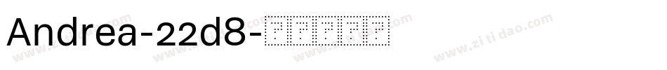 Andrea-22d8字体转换