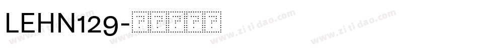 LEHN129字体转换