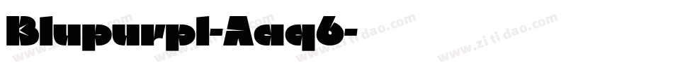 Blupurpl-Aaq6字体转换