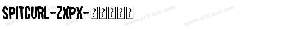 Spitcurl-zXPX字体转换