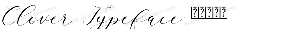 Clover-Typeface字体转换