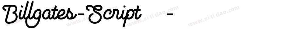 Billgates-Script生成器字体转换