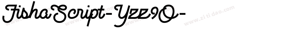 FishaScript-Yzz9O字体转换