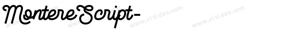 MontereScript字体转换 MontereScript字体转换