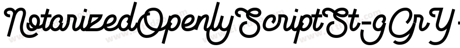 NotarizedOpenlyScriptSt-gGrY字体转换
