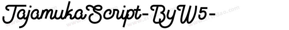 TajamukaScript-ByW5字体转换