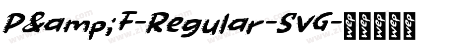 P&F-Regular-SVG字体转换