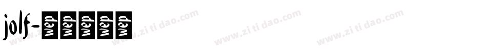 jolf字体转换