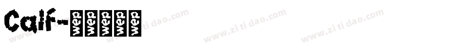 Calf字体转换
