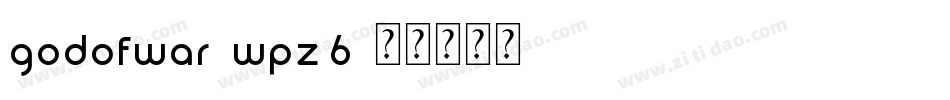 Godofwar-wPz6字体转换