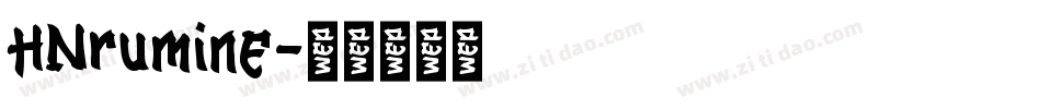 HNrumine字体转换