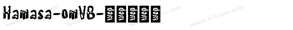 Hamasa-omVB字体转换