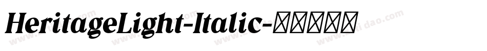 HeritageLight-Italic字体转换