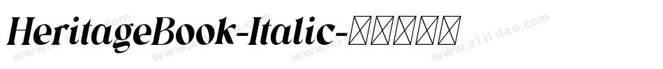 HeritageBook-Italic字体转换