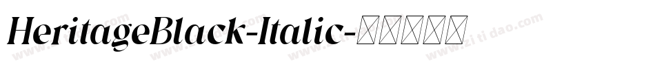 HeritageBlack-Italic字体转换