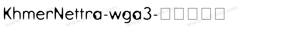 KhmerNettra-wga3字体转换