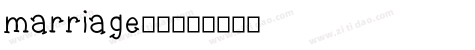 marriage-2字体转换