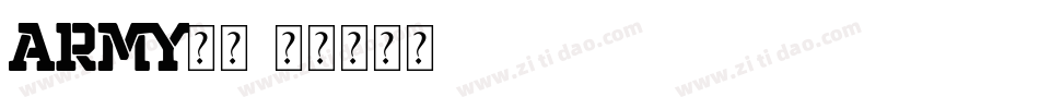 army字体字体转换