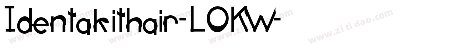 Identakithair-LOKW字体转换