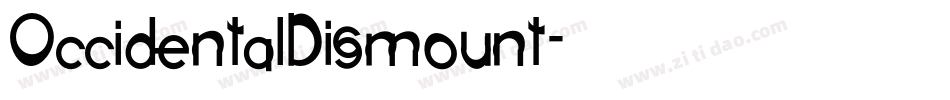 OccidentalDismount字体转换
