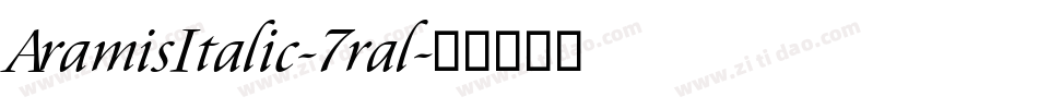 AramisItalic-7ral字体转换