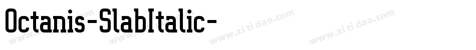 Octanis-SlabItalic字体转换
