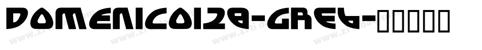 Domenico128-gRE6字体转换