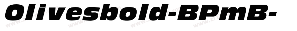 Olivesbold-BPmB字体转换