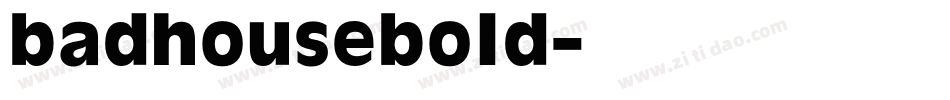 badhousebold字体转换