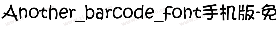 Another_barcode_font手机版字体转换