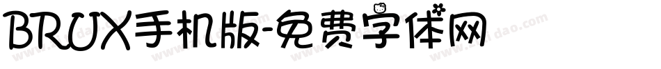 BRUX手机版字体转换