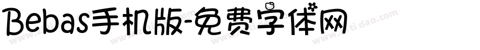 Bebas手机版字体转换