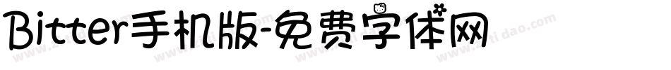 Bitter手机版字体转换