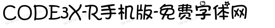 CODE3X-R手机版字体转换