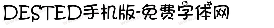 DESTED手机版字体转换