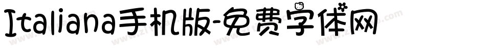 Italiana手机版字体转换