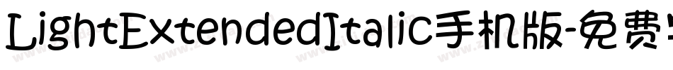 LightExtendedItalic手机版字体转换