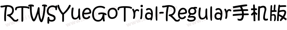 RTWSYueGoTrial-Regular手机版字体转换