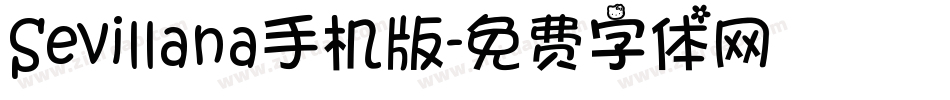 Sevillana手机版字体转换