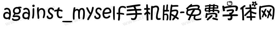 against_myself手机版字体转换