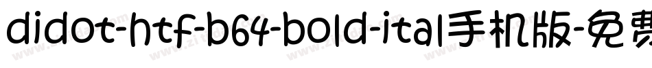 didot-htf-b64-bold-ital手机版字体转换