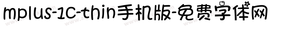 mplus-1c-thin手机版字体转换