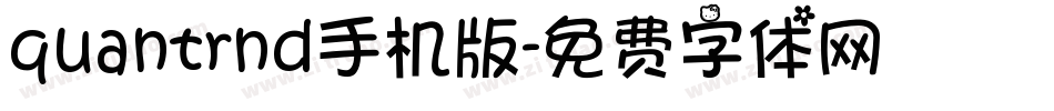 quantrnd手机版字体转换