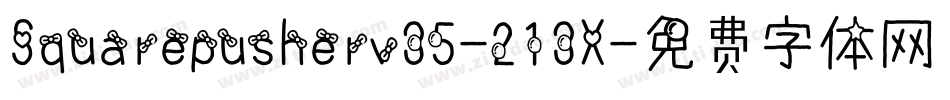Squarepusherv35-213X字体转换