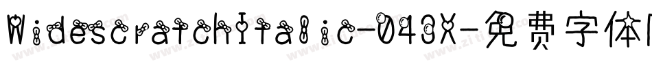WidescratchItalic-043X字体转换