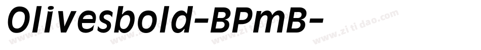 Olivesbold-BPmB字体转换
