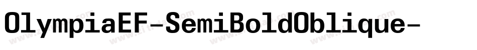OlympiaEF-SemiBoldOblique字体转换