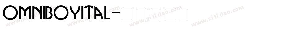 omniboyital字体转换