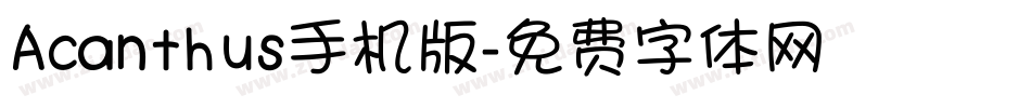 Acanthus手机版字体转换