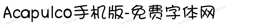 Acapulco手机版字体转换